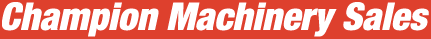 Champion Machinery Sales